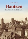 Bautzen - Eberhard Schmitt - 9783963036248
