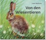 Von den Wiesentieren - Loes Botman ; Gernot Körner - 9783963040450