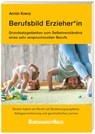 Berufsbild Erzieher*in - Armin Krenz - 9783963046155