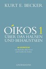 OIKOS 1 - Kurt E. Becker - 9783963082733