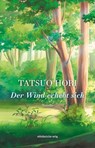 Der Wind erhebt sich - Tatsuo Hori - 9783963116827