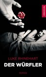 Der Würfler - Luke Rhinehart - 9783963119088