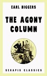 The Agony Column (Serapis Classics) - Earl Biggers - 9783963130274