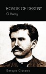 Roads of Destiny (Serapis Classics) - O. Henry - 9783963134449