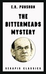 The Bittermeads Mystery (Serapis Classics) - E. R. Punshon - 9783963135088