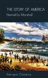The Story of America (Serapis Classics) - Henrietta Marshall - 9783963135156