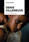 Denis Villeneuve - Lucas Curstädt - 9783963174346