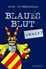 Blaues Blut (Remix!) - Veith von Fürstenberg - 9783963181160