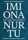 Imiona nurtu. Die Namen der Strömung - Kai Grehn ; Tadeusz Borowski - 9783963181818