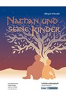 Nathan und seine Kinder - Mirjam Pressler - Schülerarbeitsheft - Hauptschule - Mirjam Pressler ; Julia Biedermann ; Günter Krapp ; Sabrina Undank - 9783963230677