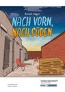 Nach vorn, nach Süden - Sarah Jäger - Schülerarbeitsheft - Hauptschule - Julia Biedermann ; Sabrina Undank - 9783963231025