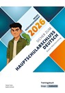 Sicher zum Hauptschulabschluss Deutsch Baden-Württemberg 2026 - Trainingsbuch - Florian Fuchs ; Nadine Schmid - 9783963231186
