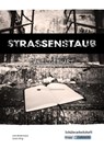 Strassenstaub - Schülerarbeitsheft - Sucht- und Drogenprävention - Daniel Gebhart ; Julia Biedermann ; Sarah Hörig - 9783963233371