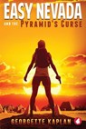 Easy Nevada and the Pyramid's Curse - Georgette Kaplan - 9783963240706