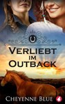 Verliebt im Outback - Cheyenne Blue - 9783963244230
