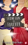 From Fan to Forever - Tiana Warner - 9783963246937