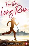For the Long Run - Cheyenne Blue - 9783963247293