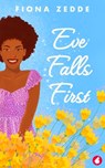 Eve Falls First - Fiona Zedde - 9783963249945