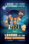 Legend of the Star Runner: A Timmi Tobbson Adventure - J. I. Wagner - 9783963267772