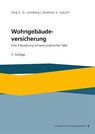 Wohngebäudeversicherung - Jörg E. G. Lemberg ; Andreas S. Luksch - 9783963294716