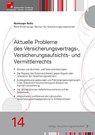 Aktuelle Probleme des Versicherungsvertrags-, Versicherungsaufsichts- und Vermittlerrechts - Alexander Figl ; Marie-Louise Lichtenfeld ; Christian Hartrampf ; Jennifer Beckmann - 9783963295560