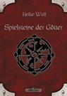 DSA 81: Spielsteine der Götter - Heike Wolf - 9783963314438