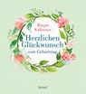 Herzlichen Glückwunsch zum Geburtstag - Margot Käßmann - 9783963401282