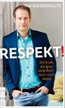 Respekt! - Tim Niedernolte - 9783963401329