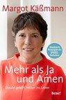 Mehr als Ja und Amen - Margot Käßmann - 9783963403088