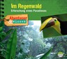 Abenteuer & Wissen: Im Regenwald -  - 9783963460326