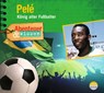Abenteuer & Wissen: Pelé -  - 9783963460616