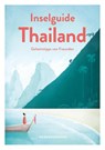 Inselguide Thailand - Reiseführer Inseln und Strände - Marianna Hillmer ; Johannes Klaus - 9783963480010