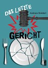Das letzte Gericht - Andreas Breidert - 9783963521065