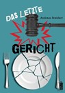 Das letzte Gericht - Andreas Breidert - 9783963521140