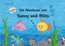 Die Abenteuer von Sunny und Blitzi - Monika Huße - 9783963521195