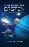 Das Erbe der Ersten - Cliff Allister - 9783963571749