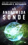 Die Andromeda-Sonde - Douglas E. Richards - 9783963571824