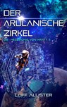 Der Arulanische Zirkel - Cliff Allister - 9783963572777