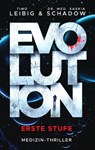 Evolution: Erste Stufe - Timo Leibig ; Saskia Schadow - 9783963573132