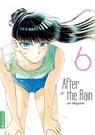 After the Rain 06 - Jun Mayuzuki - 9783963581540