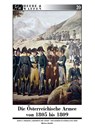Die Österreichische Armee von 1805 bis 1809 - Enrico Acerbi - 9783963600340