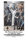Die Österreichische Armee von 1805 bis 1809 - Enrico Acerbi - 9783963600357