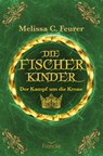 Die Fischerkinder - Melissa C. Feurer - 9783963622755