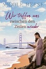 Wir treffen uns zwischen den Zeilen wieder - Nicole Deese - 9783963627545
