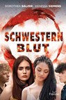 Schwesternblut - Dorothea Balzer ; Vanessa Siemens - 9783963628030