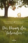Der Baum der Liebenden - Karen Witemeyer ; Regina Jennings ; Amanda Dykes ; Nicole Deese - 9783963628542