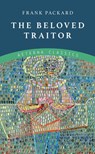 The Beloved Traitor - Frank Packard - 9783963769566