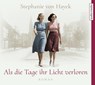 Als die Tage ihr Licht verloren -  - 9783963980725