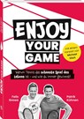 Enjoy your Game - Patrik Kühnen ; Felix Grewe - 9783964160751