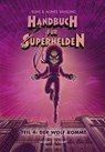 Handbuch für Superhelden 4 - Elias Våhlund - 9783964280497